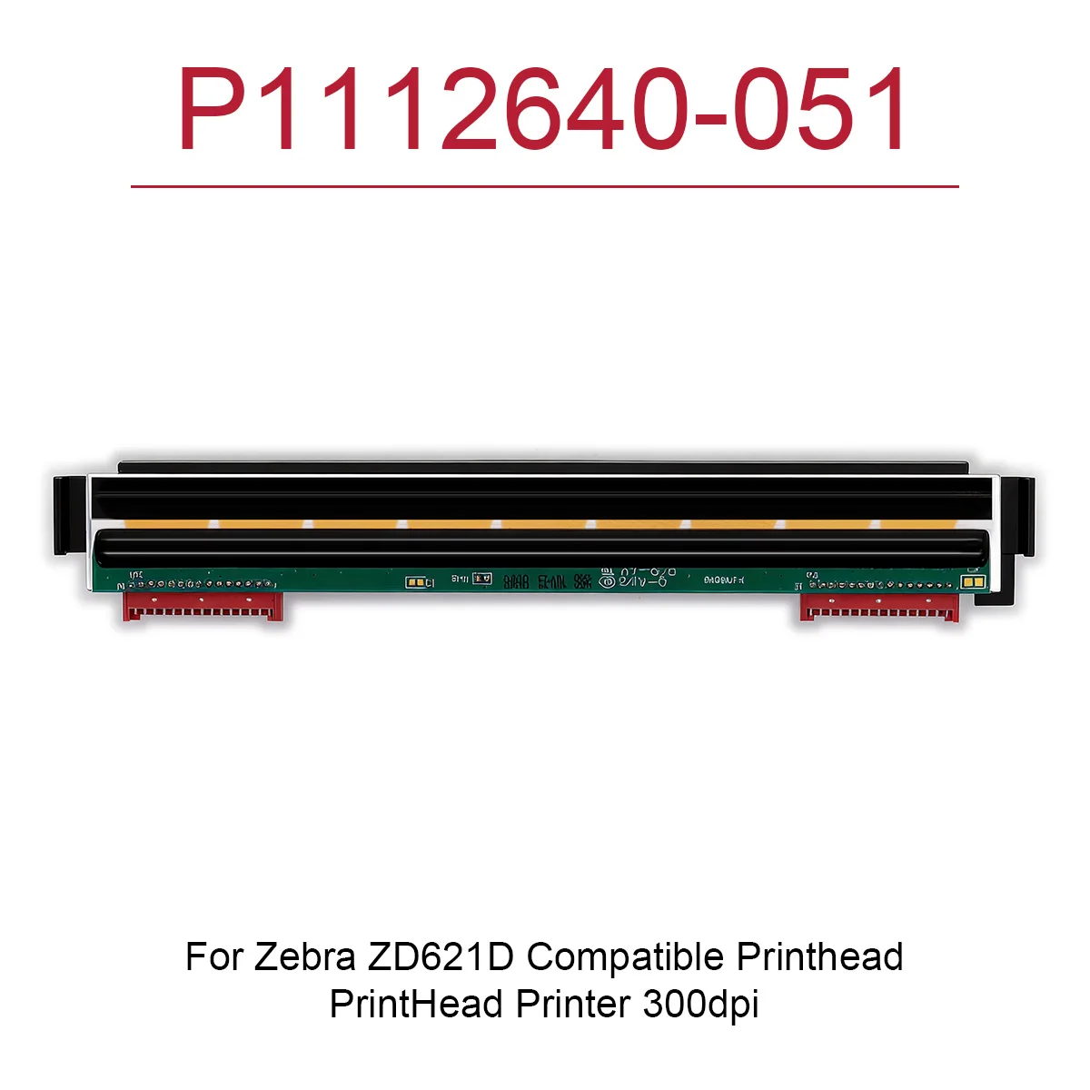 Local delivery high definition High-Resolution label printer Head 300dpi Printhead for Zebra ZD621D P1112640-051 90-day warranty