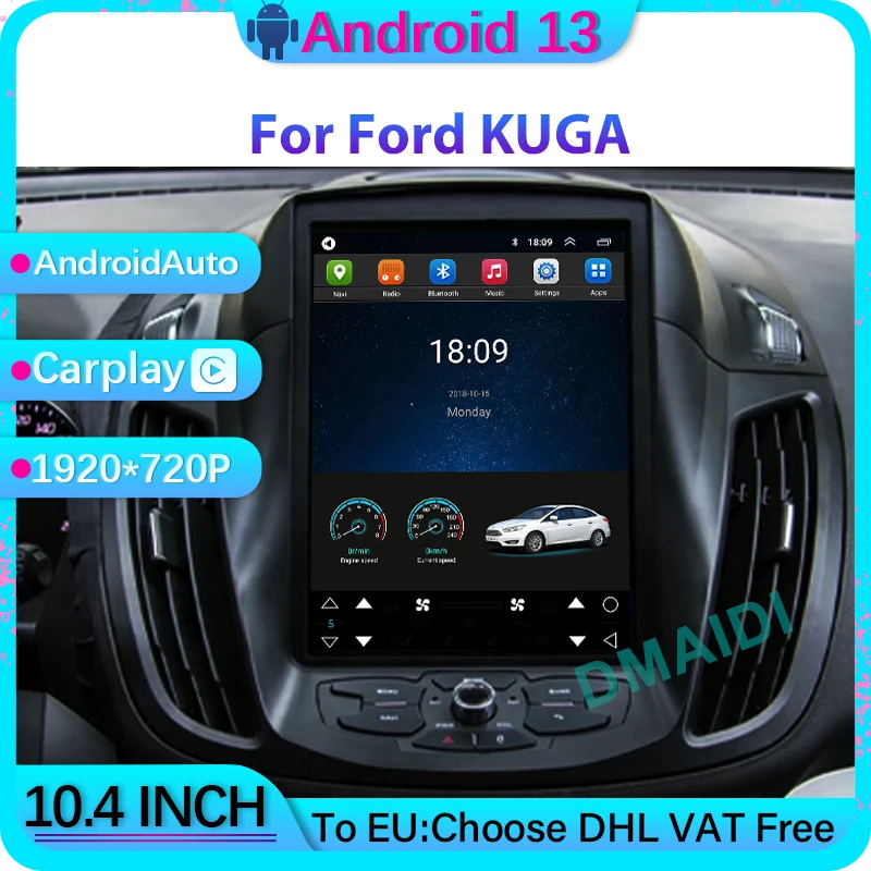 

Video Stereo Vertical screen Android 13 Car Radio 10.4" Snapdragon GPS Multimedia Player For Ford KUGA Carplay Auto Host Unit 4G