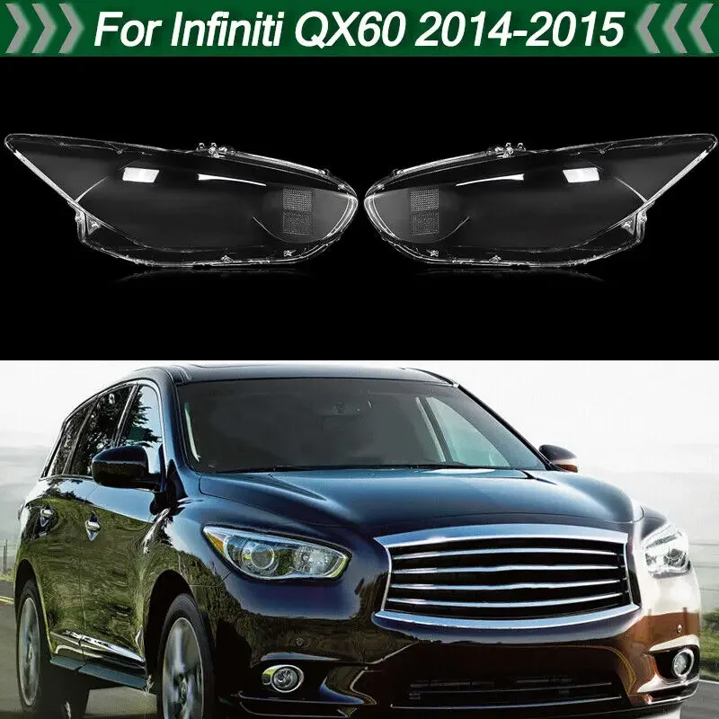 

For Infiniti QX60 2014-2015 LH RH Side Headlight Lens Cover Shell Clear Replace