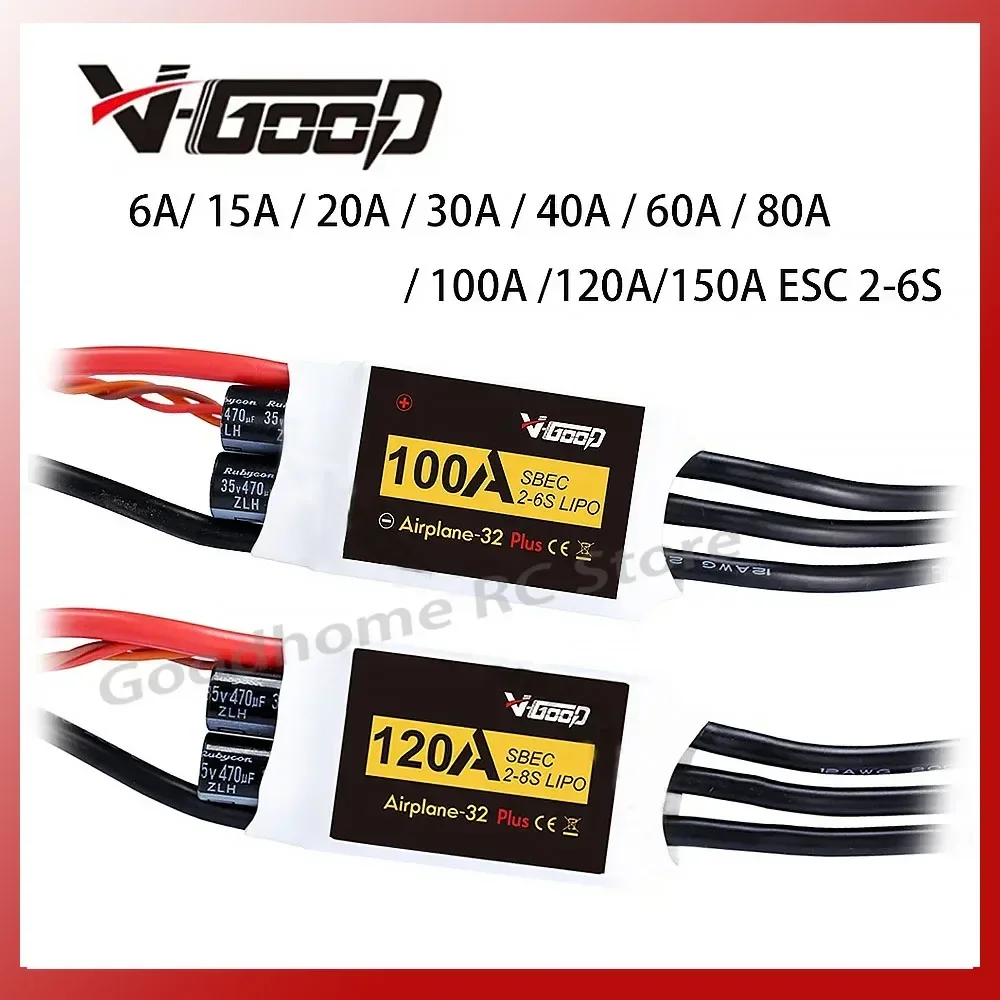 VGOOD Brushless ESC 6A/ 15A / 20A / 30A / 40A / 60A / 80A / 100A /120A/150A 2-6S 32-Bit W/ 1.5A SBEC for RC Airplane Accessories