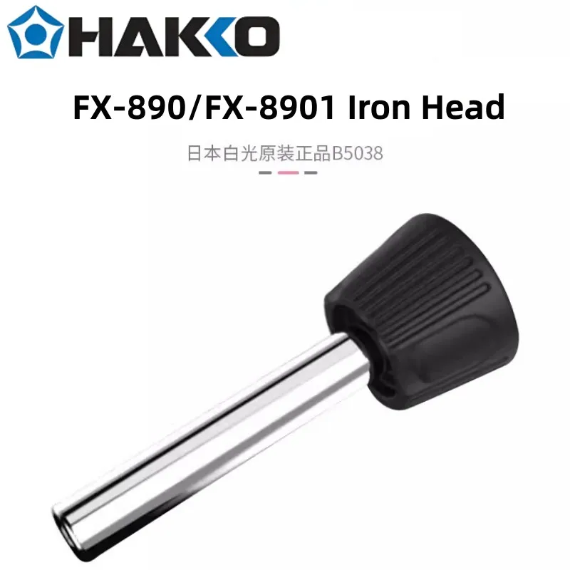 Original Hakko FX-890 FX-8901 Soldering Iron Head B5038 Replace Part Accessories  Tool