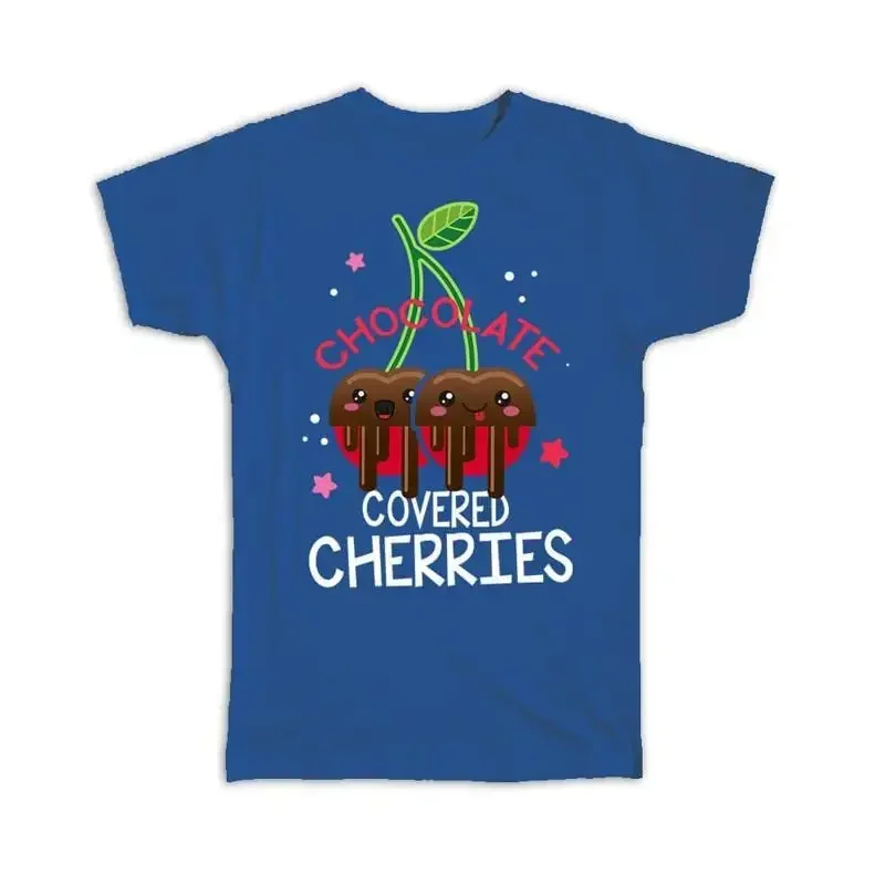 Chocolate Covered Cherries Sweet Romantic Food Kitchen Berry T shirt