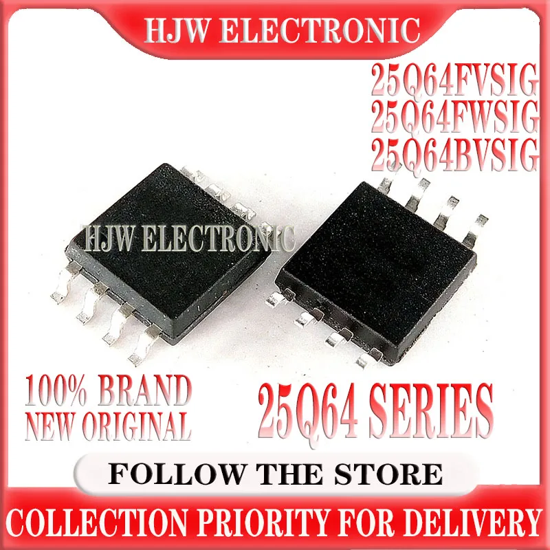 

5-10piece)100% New 25Q64FVSIG 25Q64FWSIG 25Q64BVSIG W25Q64FVSIG W25Q64FWSIG W25Q64BVSIG sop-8 Chipset