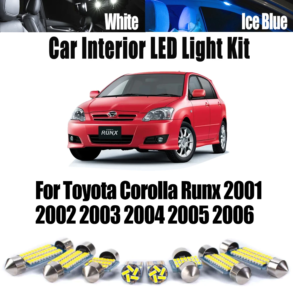 

8Pcs No Error Accessories LED Interior Reading Light Kit Canbus For Toyota Corolla Runx 2001 2002 2003 2004 2005 2006 Car Bulbs