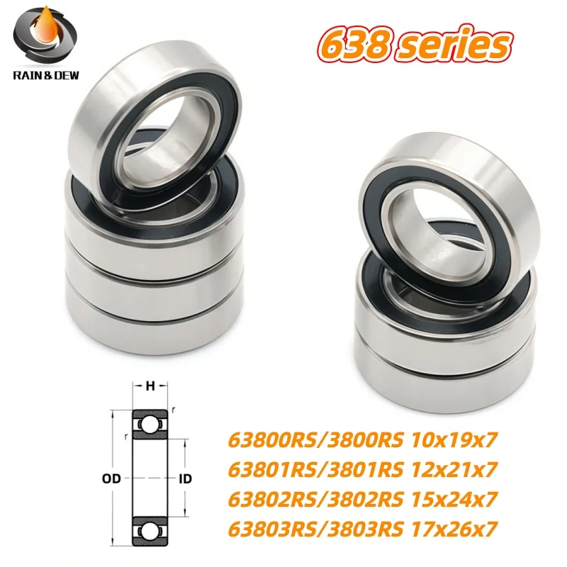 1/2P 638 Series 63800RS10x19x7  63801RS 12x21x7  63802RS 15x24x7  63803RS 17x26x7 Deep Groove Ball Bearing ABEC-7 Rubber Sealed