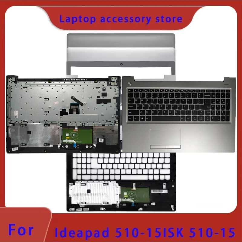 Suitable for Ideapad 510-15ISK 510-15 laptop LCD top case/front panel/palm rest/bottom case hinge hard drive cover memory cover