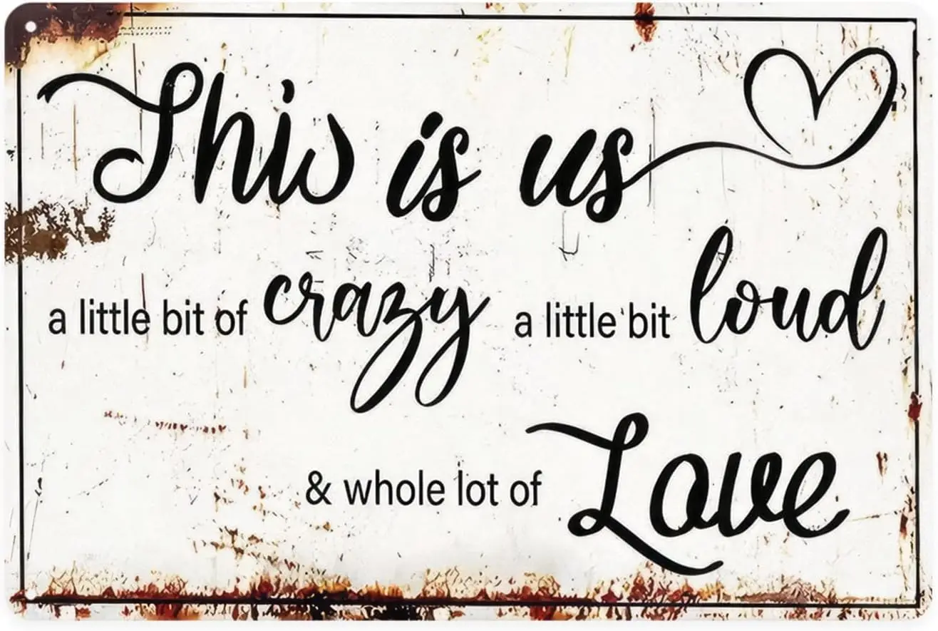 Vintage Wall Mount Metal Sign, This is Us Quote, Decorative Rustic Home Decor, 8 x 12 inches