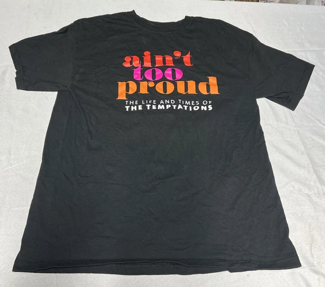 Aint Too Proud, Life & Times of The Temptations Musical T-Shirt, Size: L