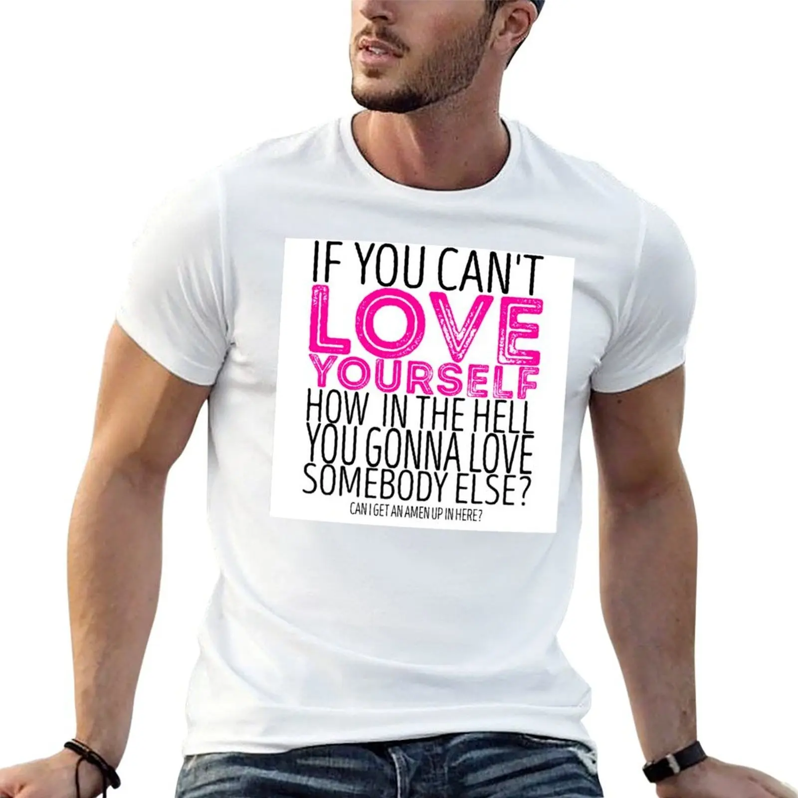 RuPaul's Drag Race - If You Can't Love Yourself... Quote T-Shirt blue archive custom t-shirts mens graphic t-shirts