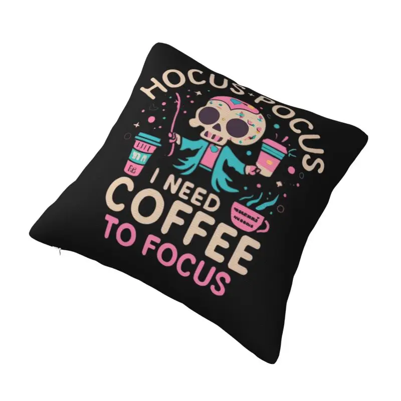 Custom Halloween Hocus Pocus Luxury Throw Pillow Cover I Need Coffee To Focus Car Cushion