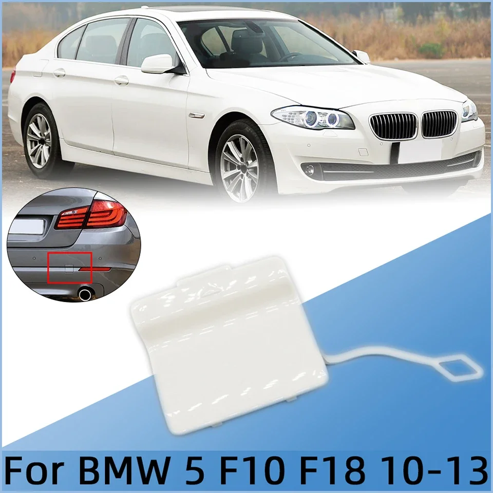 

For Bmw 5 Series F10 F18 523 525 528i 535i 550i 2010 2011 2012 2013 51127240133 Car Rear Bumper Tow Hook Hauling Eye Cover Cap