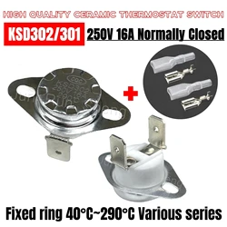 Bimetal Thermostat Switch Kit KSD302 KSD301 Normally Closed NC 40C~290C Temperature Controller 16A 250V Thermal Protector Sensor