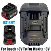 Battery Adapter For Bosch 18V Convert To For Makita 18V Converter With USB For Makita 18V Electric Tool BAT618 BAT609G BS18MT