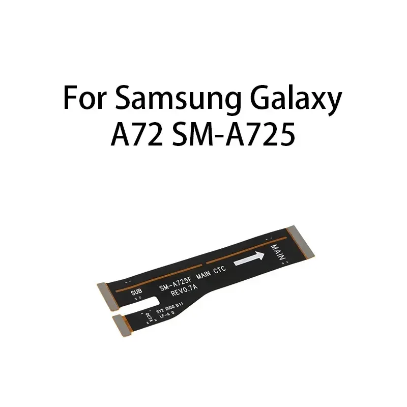 اللوحة الرئيسية اللوحة الأم موصل الكابلات المرنة لسامسونج غالاكسي A72 SM-A725
