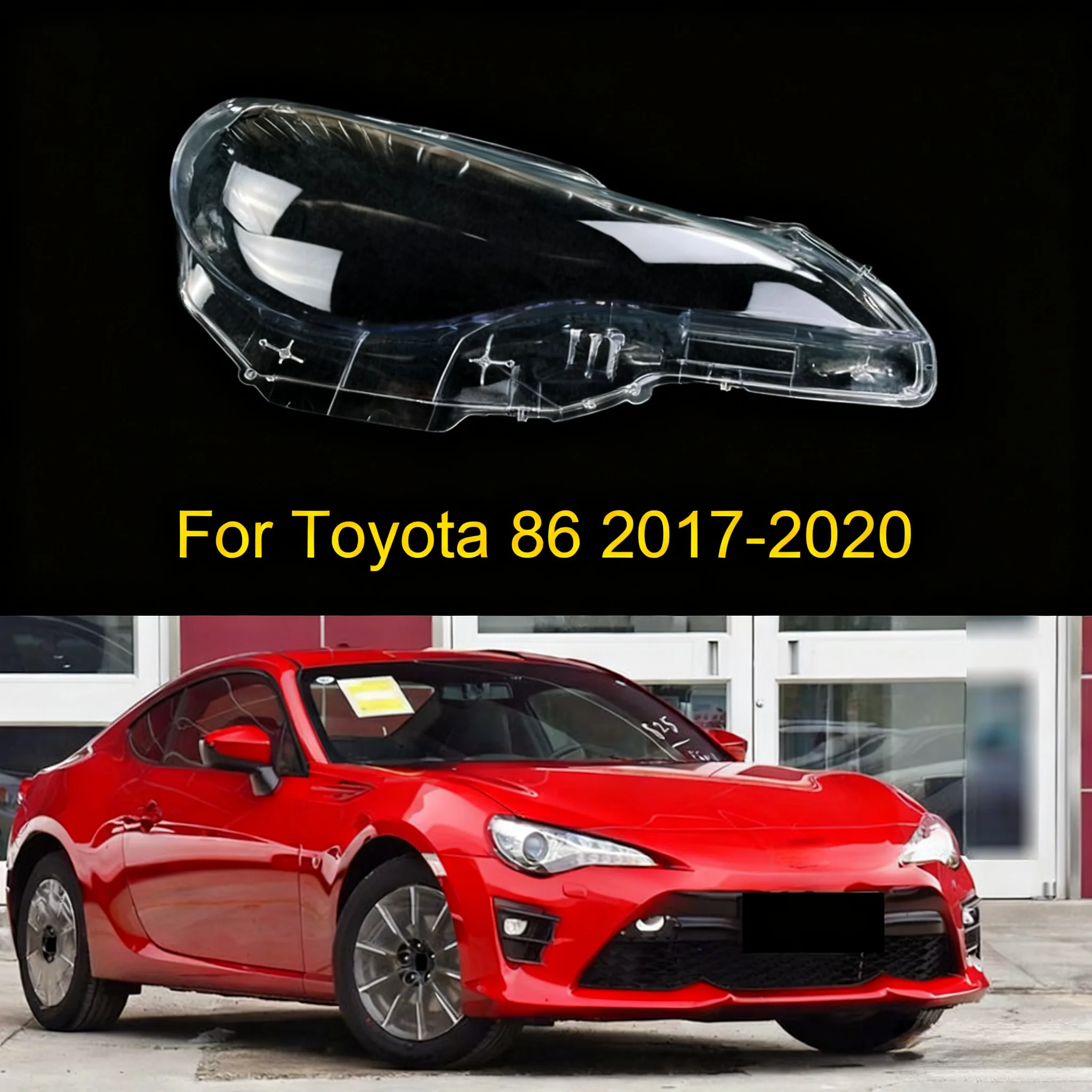 

Car Headlight Lens For Toyota 86 GT86 2017 2018 2019 Headlamp Cover Car Replacement Front Auto Shell Cover