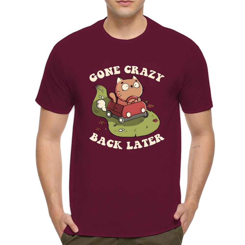Summer Mens 100% Cotton T Shirt Gone Crazy Back Later Funny Cat Drive Car Cute Cartoon Print Breathable Short Sleeve Daily Wear