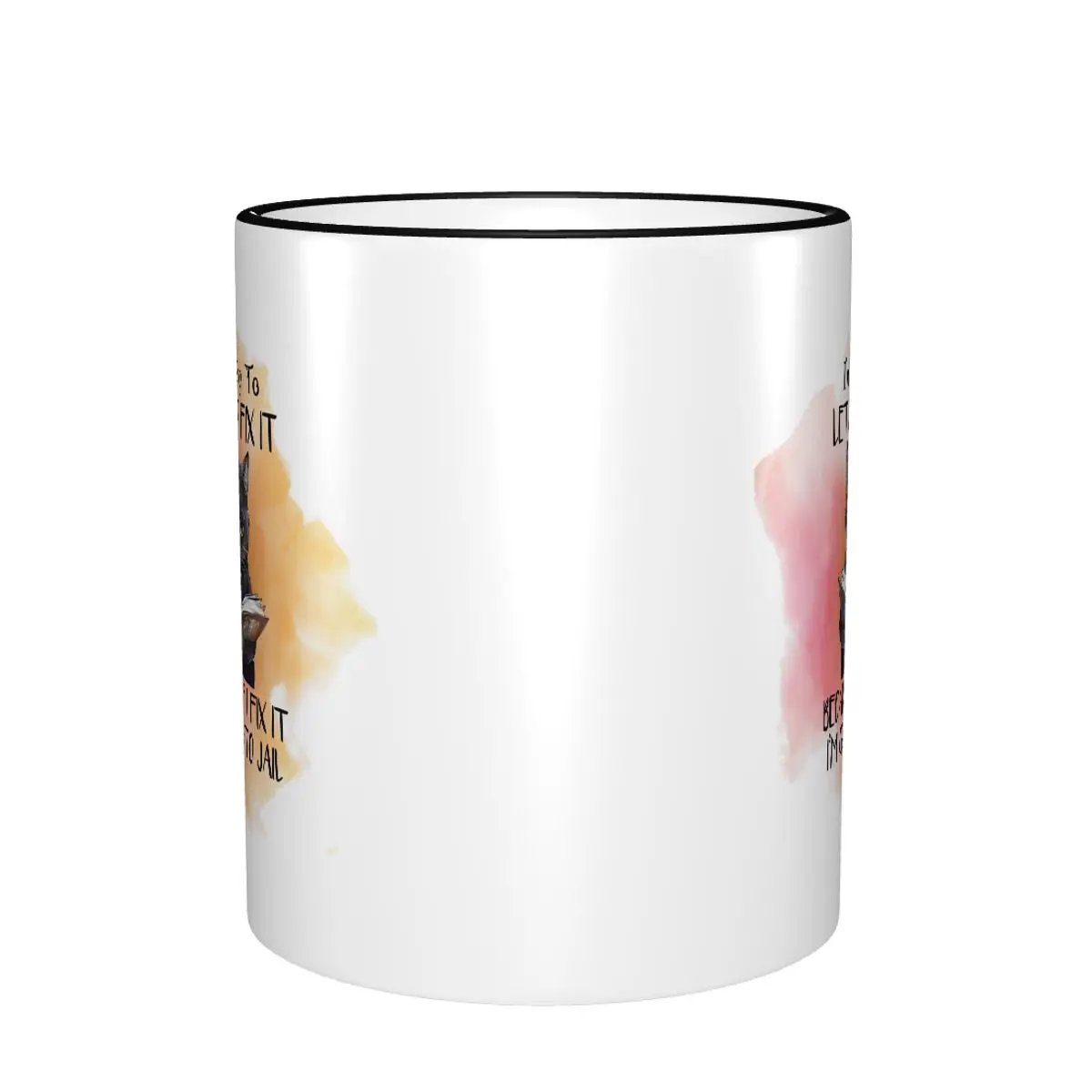 I'm Going To LET GOD FIX IT BECAUSE IF I FIX IT I'M GOING TO JAIL Gift Mugs  Funny Cat Meme Coffee Cup Present for Home