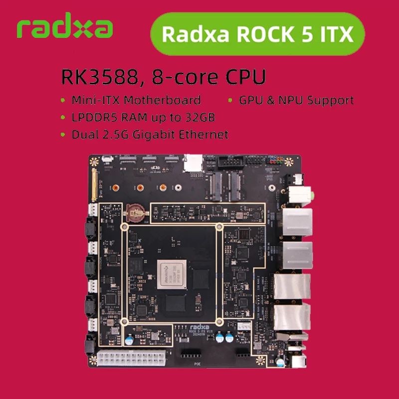 

Radxa ROCK 5 ITX 8-ядерный процессор RK3588, материнская плата Mini-ITX, 8K, оперативная память LPDDR5, одноплатная плата