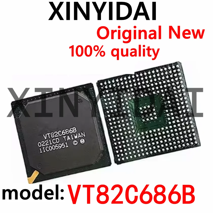

1PCS Industrial Control Nanqiao VT82C686B Version CD CE VT82C686A CF CG BGA Brand New Original