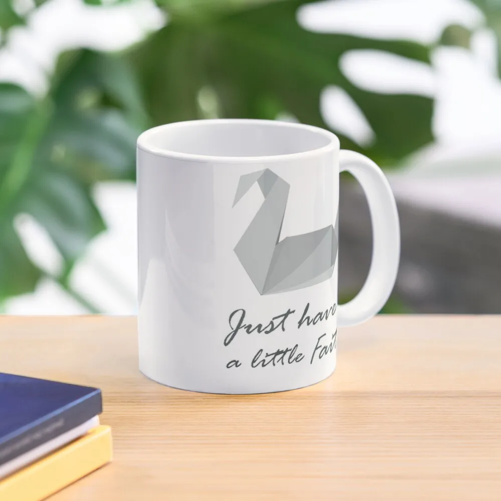 Just Have A Little Faith Prison Break  Mug Design Photo Cup Drinkware Handle Round Coffee Simple Picture Printed Gifts Tea