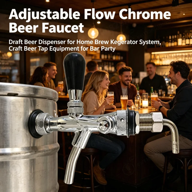 Adjustable Flow Chrome Beer Faucet Draft Beer Dispenser for Home Brew Kegerator System, Craft Beer Tap Equipment for Bar Party