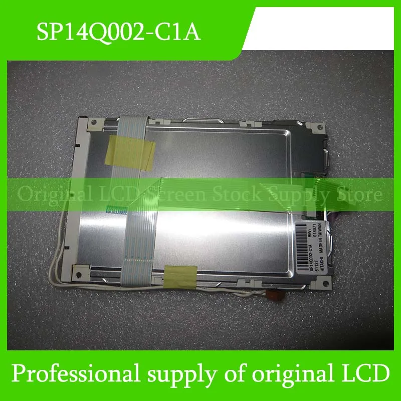 

SP14Q002-C1A 5.7 Inch Original LCD Display Screen Panel for HITAHI Brand New and Fast Shipping