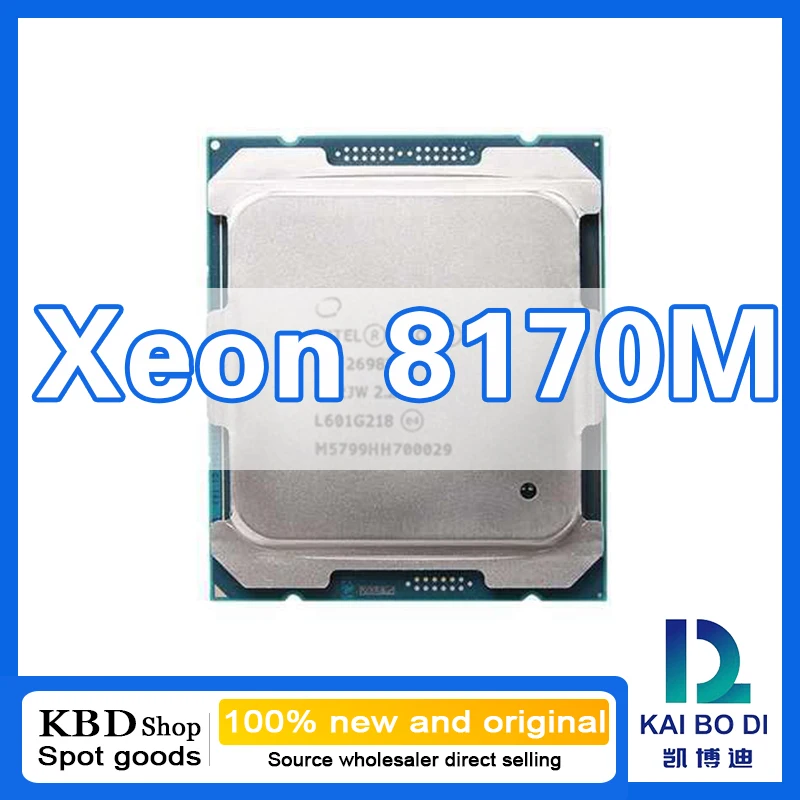 Xeon Platinum 8170M CPU 26 Cores 52 Threads 2.10GHz 100%NEW and ORIGINAL CPU Central Processor Unit