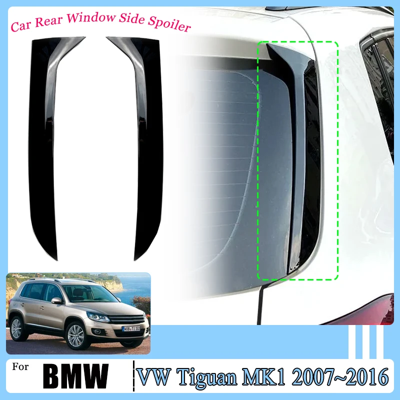 

For Volkswagen VW Tiguan 5N MK1 2007~2015 2016 Car Rear Window Side Spoiler Spoilers Splitter Canards Auto Sticker Accessories