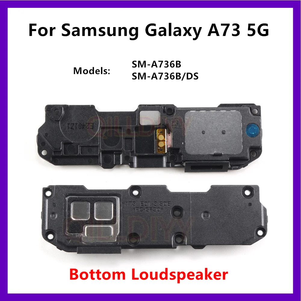 

Loudspeaker For Samsung Galaxy A73 5G SM-A736B, SM-A736B/DS A736 Bottom Loud Speaker Buzzer Ringer Module Replacement Parts