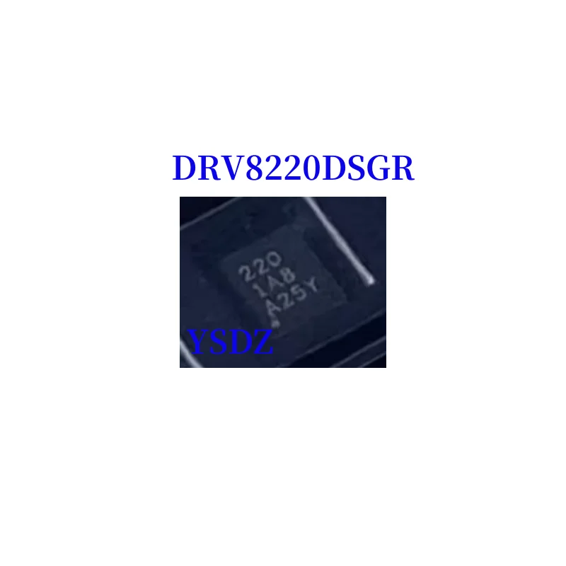 DRV8220DSGR WSON8 100% New Original in stock