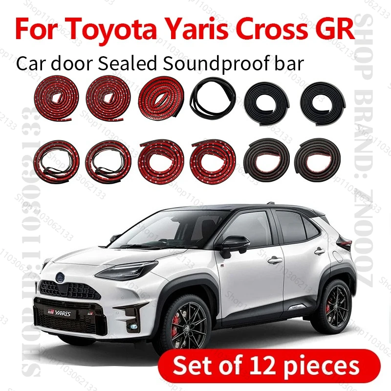 

For Toyota Yaris Cross GRCar Door Seal Strip Rubber Double Layer Sealing Protector Soundproof Strip Dustproof Seal Strip 12 PCS