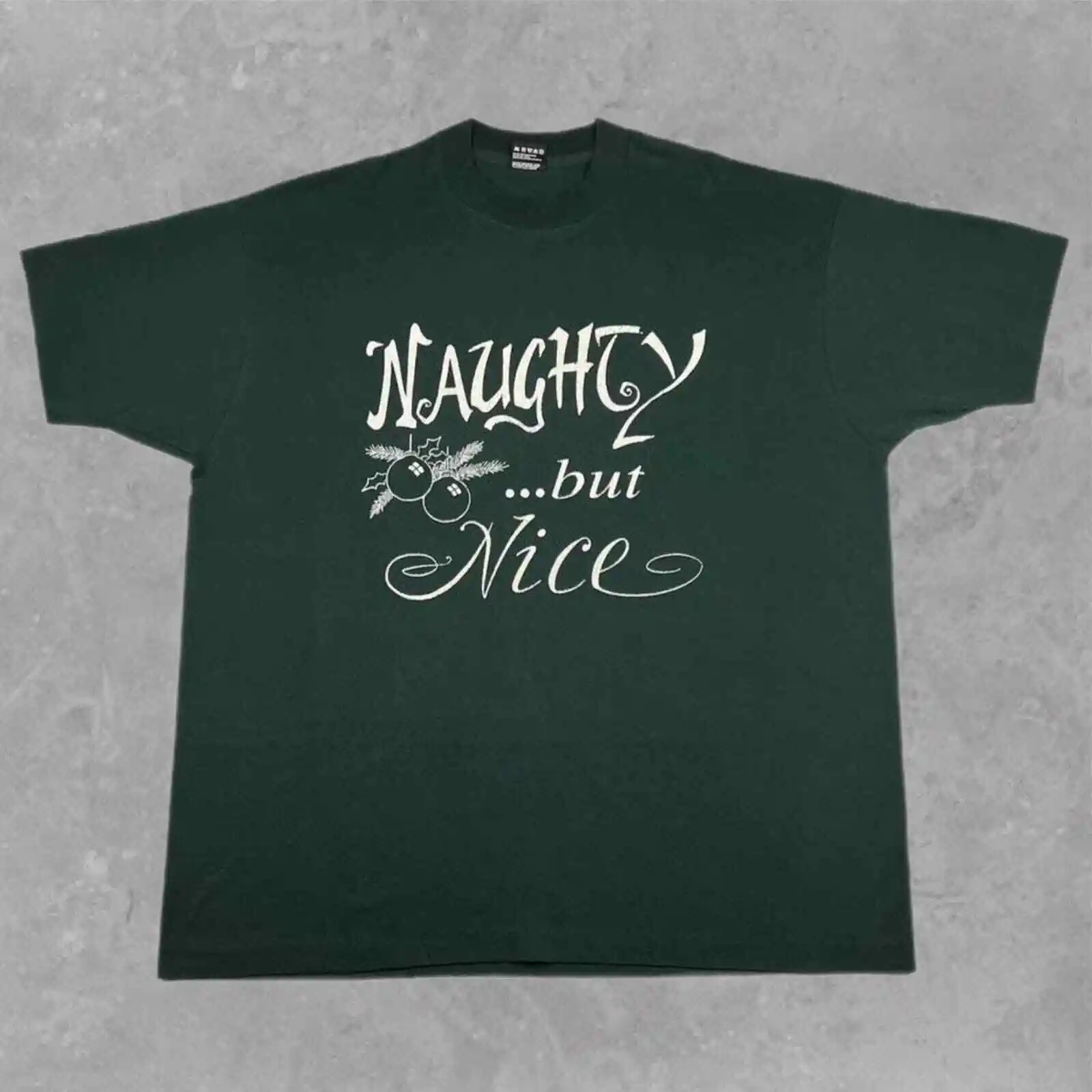 

Vintage Green Naughty But Nice T-shirt Best Fruit of Loom Size XXL