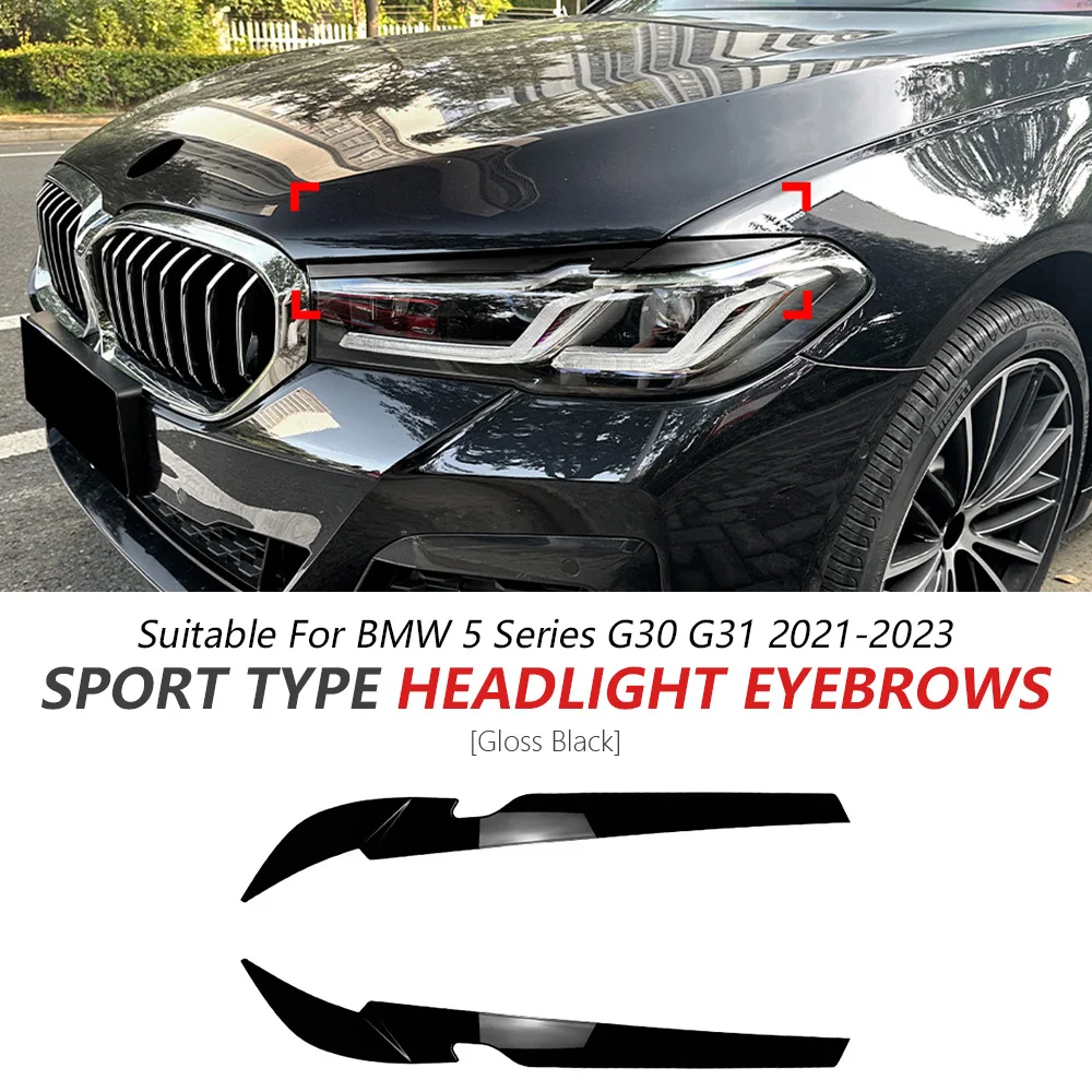 

Headlight Eyebrow Trim For BMW 5 Series G30 G31 2021-2023 Glossy Black Sport 2PCS Stick Trim Cover Accessories Car Update