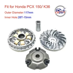 117MM 28T Variator Kit For HONDA PCX150 2AC PCX150 22011-KWN-900 22102-K35-V00 22105-KWN-900 22110-K36-A00