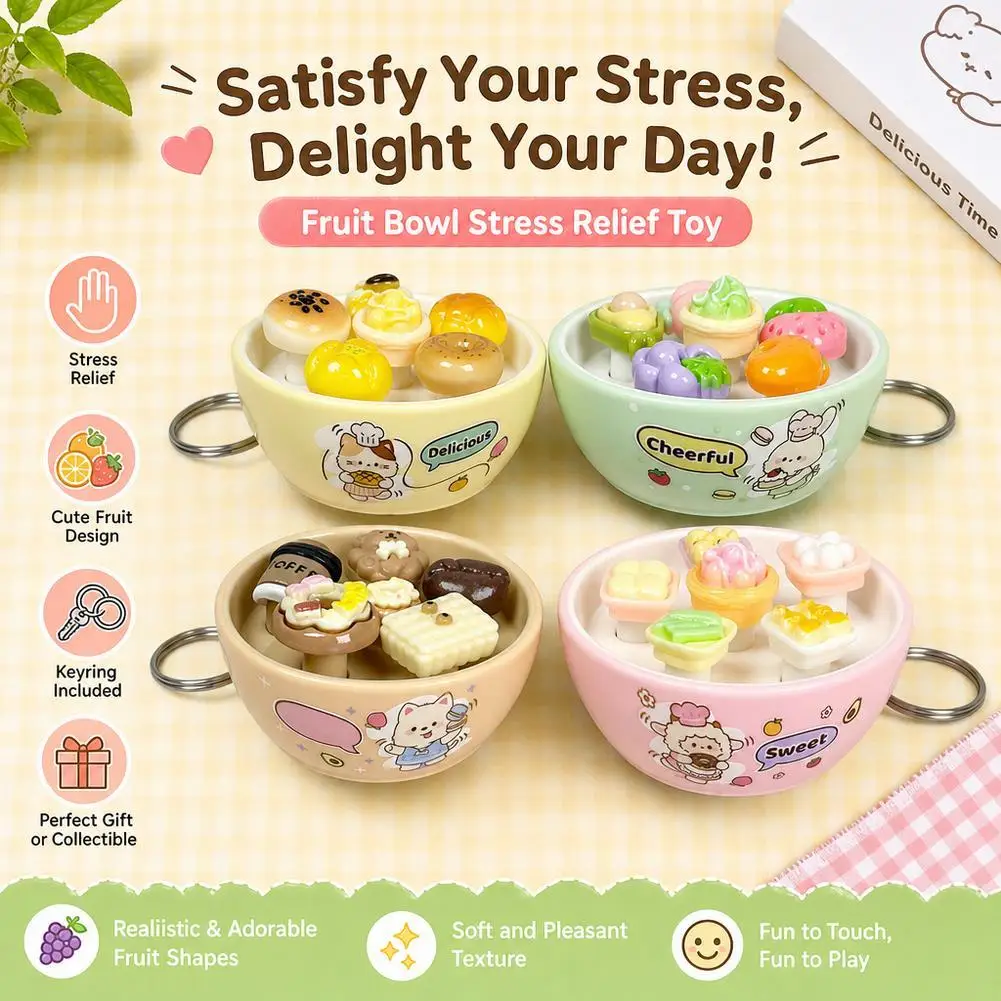 Fruit Bowl Fidget Toy Stress Relief Sensory Toy Cute Fruit Dessert Soft Decompression Toy With Keyring Gift