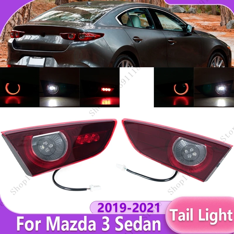 

Для Mazda 3 Седан 2019-2021: Внутренний задний фонарь в сборе, стоп-сигнал, фонарь заднего хода, указатель поворота, противотуманная фара