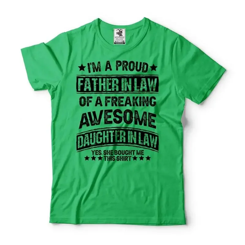 Men'S I'M A Proud Father In Law Of Freaking Awesome Daughter T Shirt