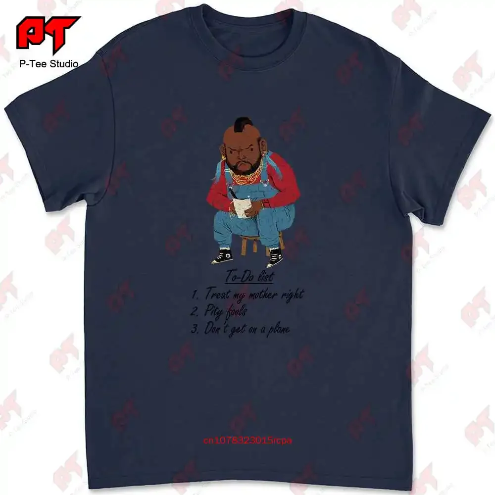 Ba To Do List The A Murdock Mr B A Team Hannibal Baracus T-shirt OBHR