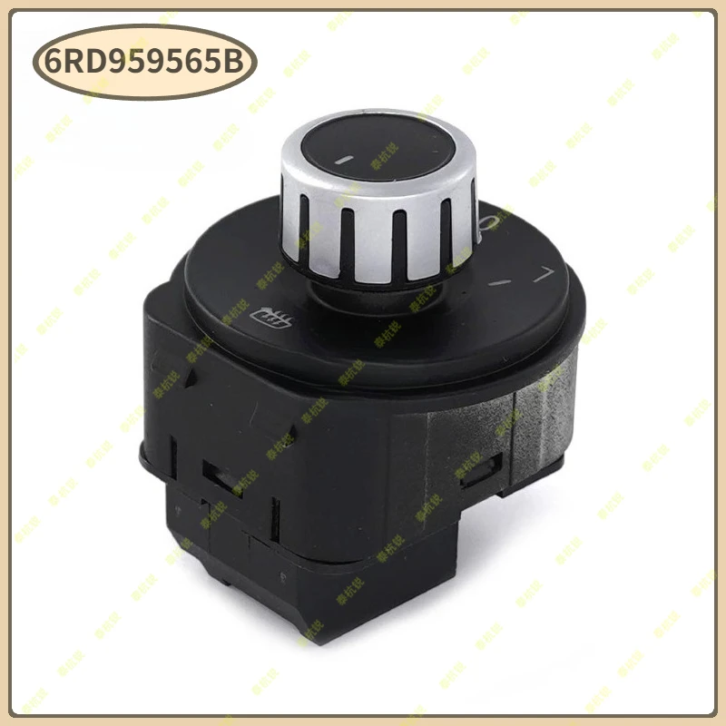 

6RD959565B Electric Rear Mirror Adjust Knob Control Switch 6RD959565B for Volkswagen VW POLO 6R 6C 2010-2017 Hatchback