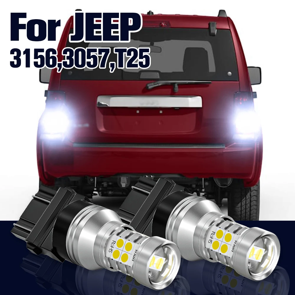 

Reverse Light 3157 3156 3057 T25 P27/7W 2x LED Backup Lamp For JEEP Grand Cherokee 1999-2006 Liberty Commander 2006-2010