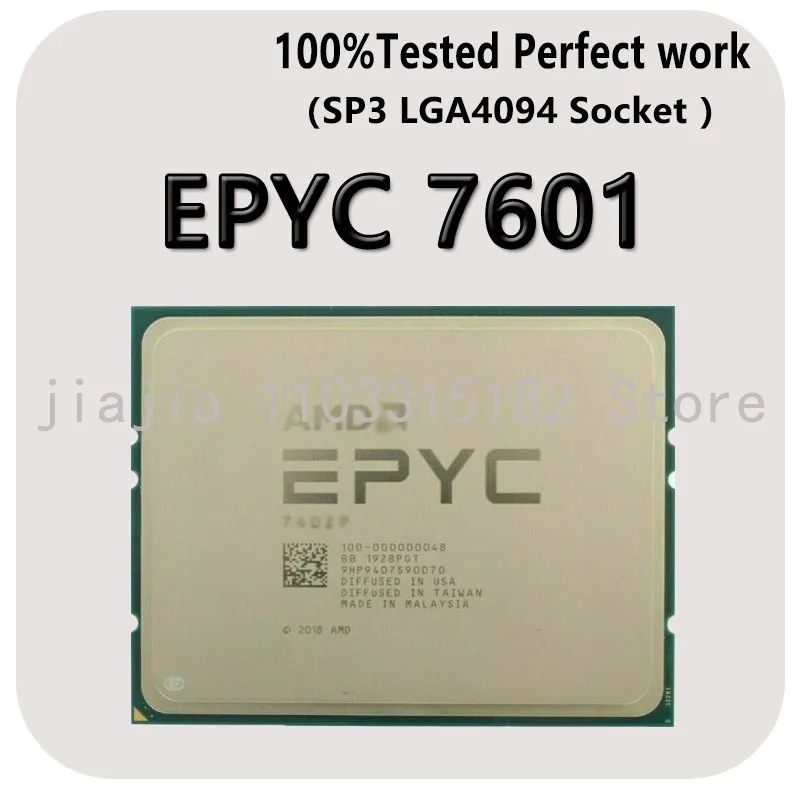 EPYC 7601 CPU 2.2GHZ 32-Cores 64-Thread 64MB 180W SP3 Socket For Supermicro H11SSL-i Mainboard Server Processor DDR4 2666MHz