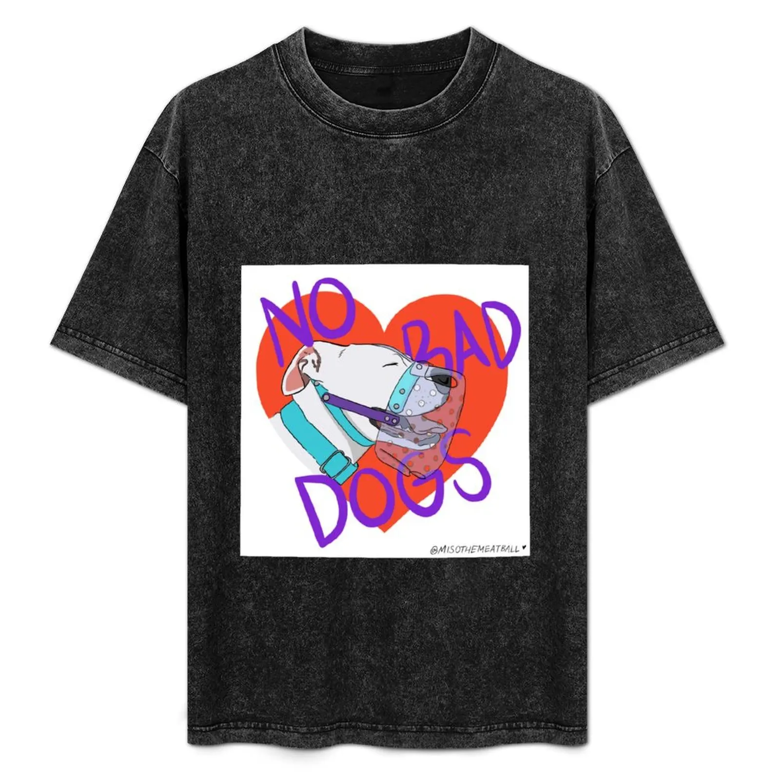 No Bad Dogs T-Shirt Big Size Daily Wear T-Shirt