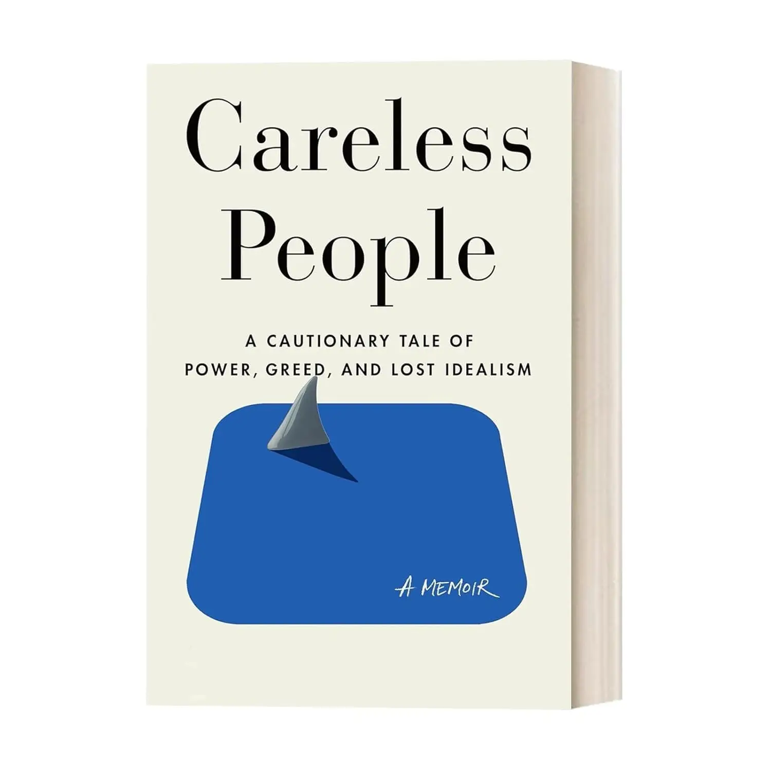 Careless People: A Cautionary Tale of Power,Greed,and Lost Idealism Hardcover (1 PC)