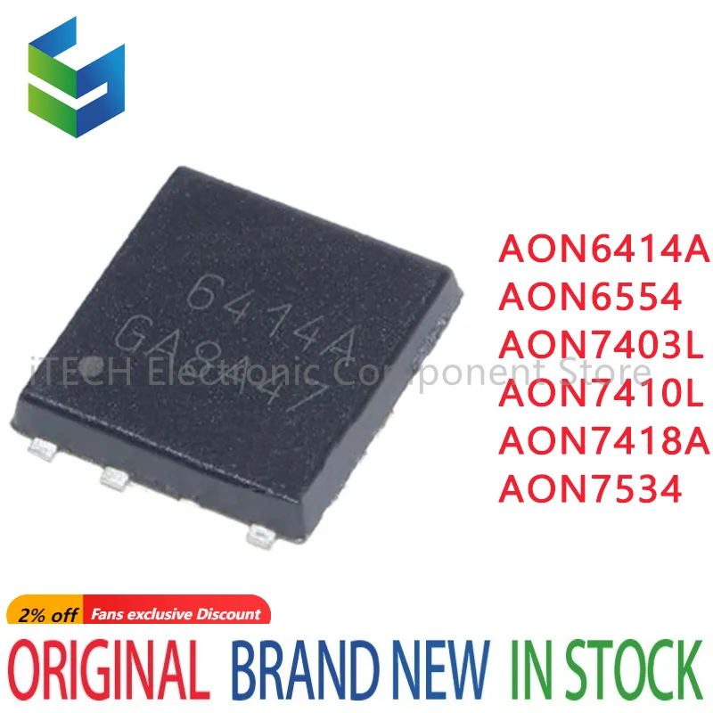 10PCS AON6414A AON6414 AO6414A 6414A AON6554 AON7403L AON7403 AON7410L AON7410 AON7418A AON7534 QFN MOSFET Stock