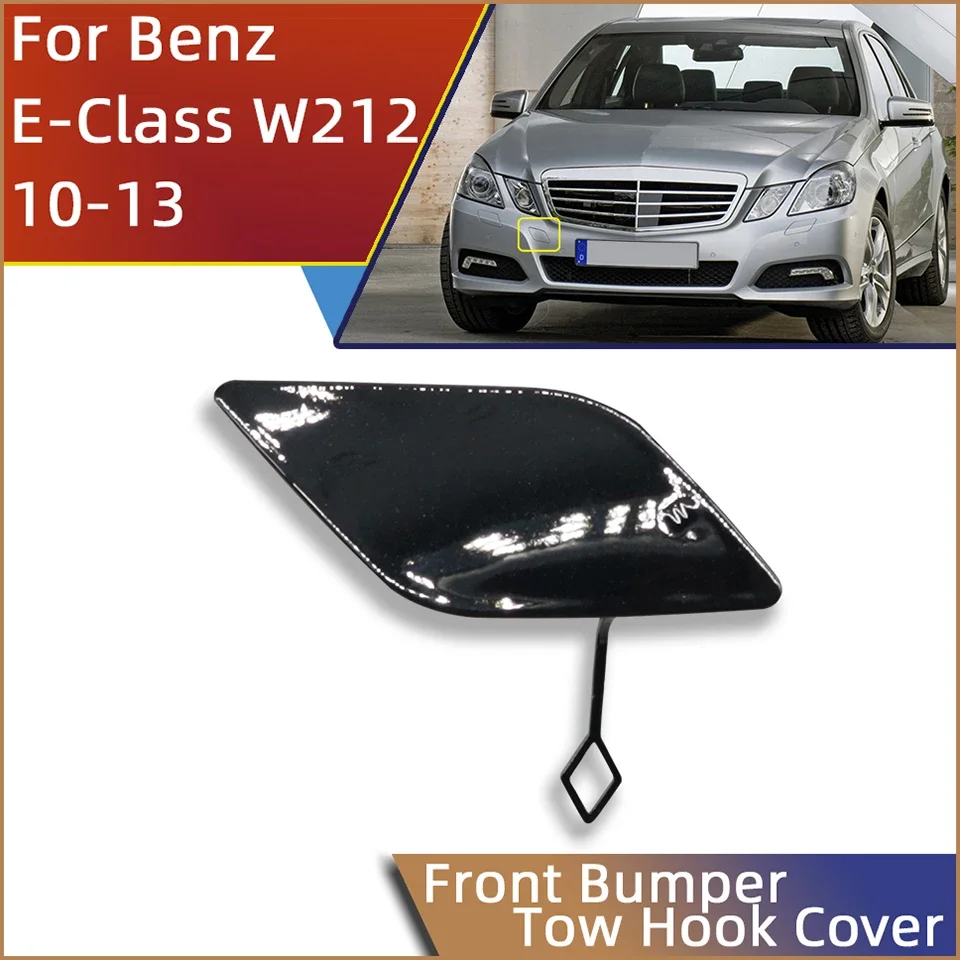 

Bumper Tow Hook Cover Eye Towing Hook Cap For Mercedes-Benz E-Class W212 2010-2013 E300 E350 E400 E550#A2128850126 With Color