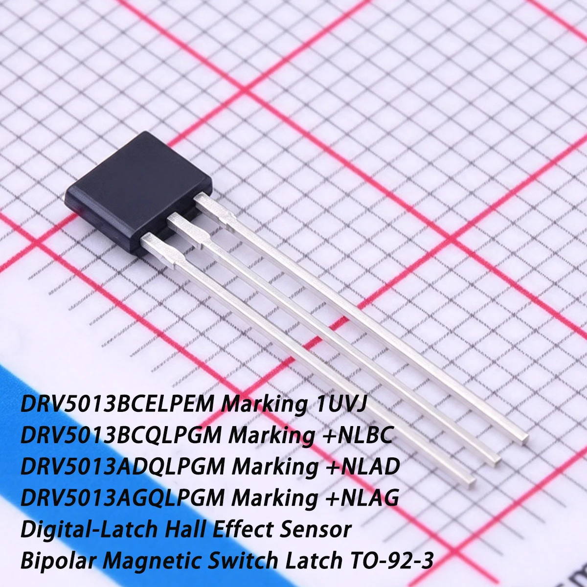 10PCS DRV5013BCQLPG +NLBC DRV5013BCELPE 1UVJ DRV5013ADQLPG +NLAD DRV5013AGQLPG +NLAG TO-92-3 Bipolar Hall Effect Sensor Switch