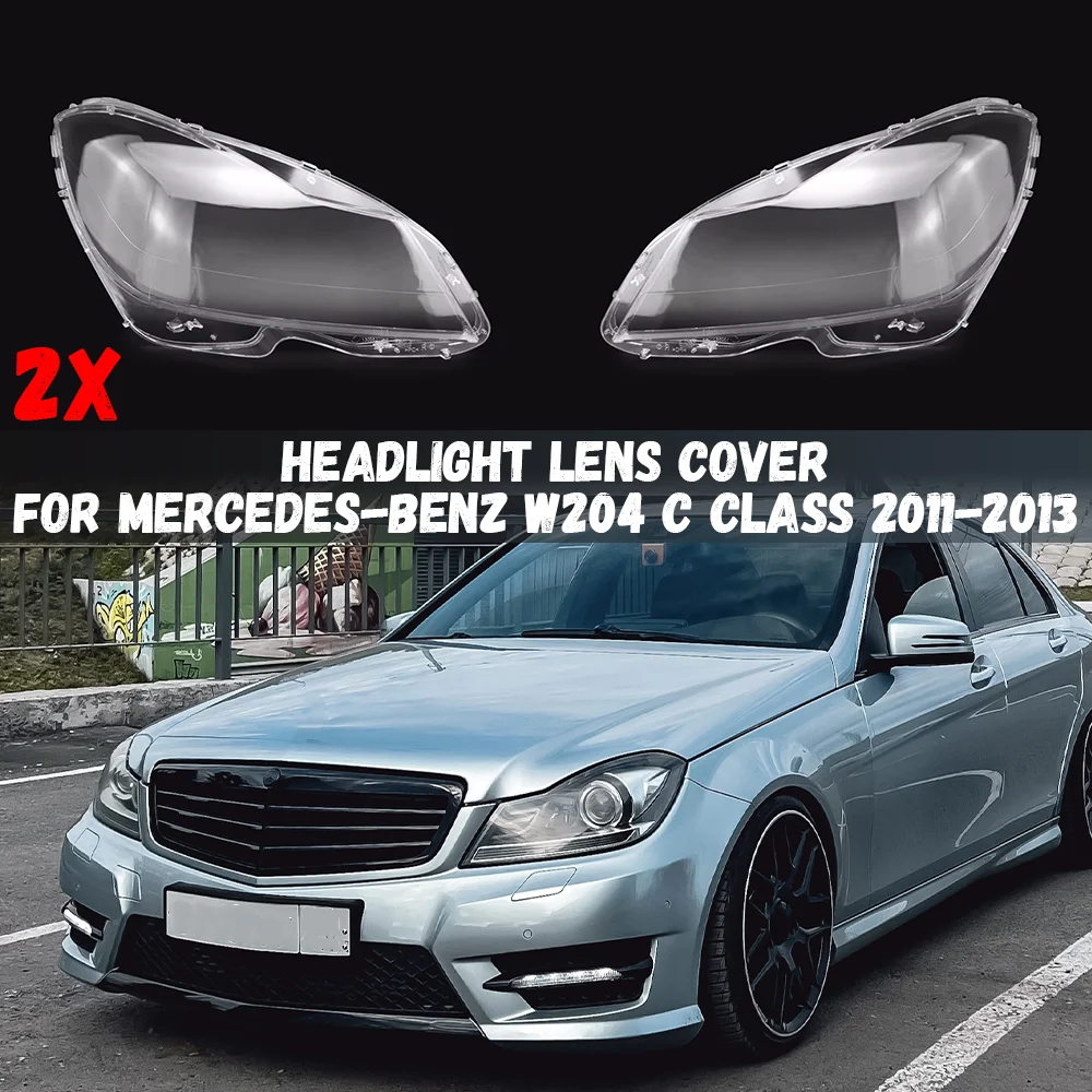 Car Headlamp Cover Transparent Lampshade Headlight Lens Shell For Mercedes-Benz W204 C Class 2011 2012 2013 C180 C200 C260