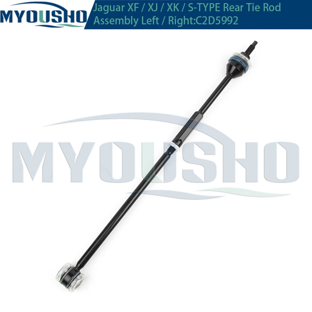 Myousho For Jaguar XF X250 XJ X351 X350 X358 S-TYPE X200 XK X150  Rear Steering Tie Rod Ends Head Assembly C2D5992 C2C13835