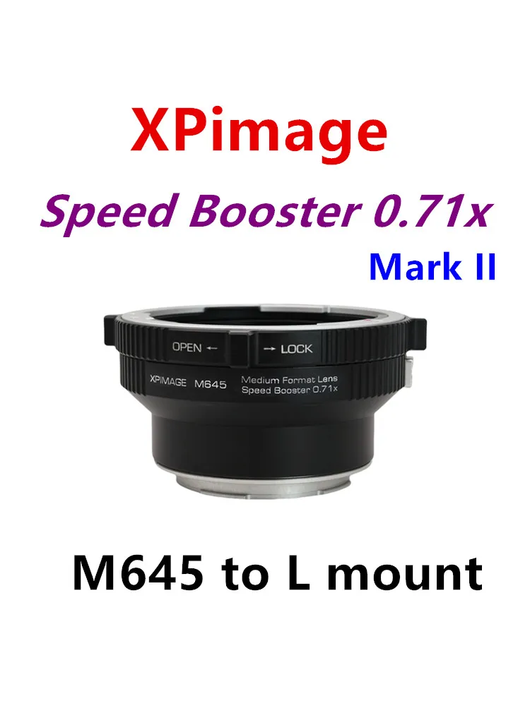 XPimage Speed Booster 0.71x Optics Adapter Put Mamiya645 Lens to Leica L mount Adapter Panasonic S52 S1H S1R SIGMA fp Camera