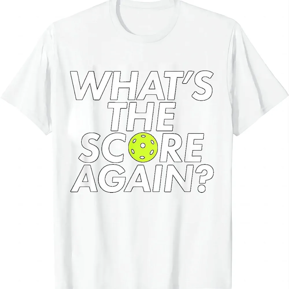 What's The Score Again - Funny Pickleball Graphic T-Shirt Graphic T Shirt Short Sleeve Tee Men Women Unisex Black and White Gift
